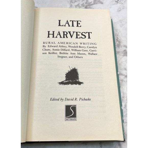 Late Harvest Rural American Writing Various Authors Edited by David R Pichaske - Picture 2 of 12